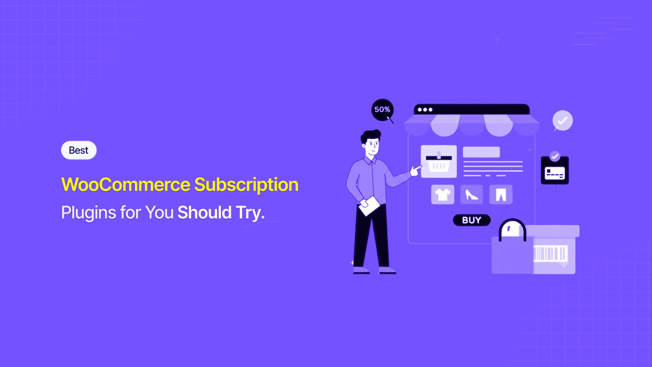 Best WooCommerce Subscription Plugins for Recurring Payments (2026)